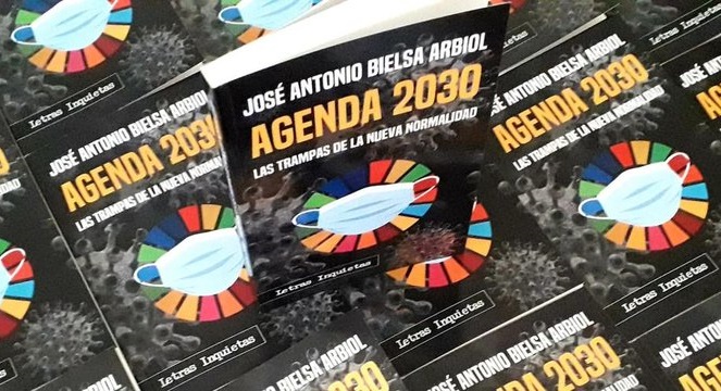 Agenda 2030: Las trampas de la Nueva Normalidad, el best-seller que puso al descubierto los planes globalistas