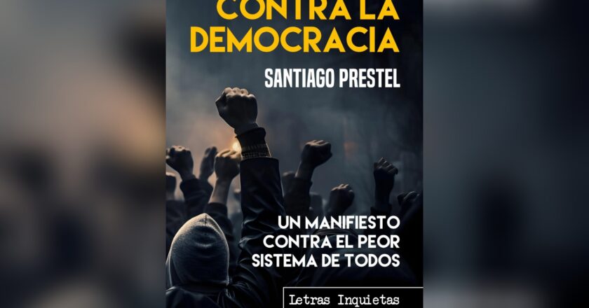 Santiago Prestel: «A Jesucristo y a Sócrates los mató la democracia»